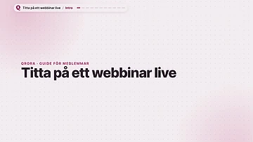 Titta på ett webbinar live preview